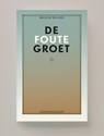 De foute groet - Maxim Biller - 9789083622743