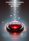 Stoppen met porno! De easy peasy methode - Hack author - 9789403768892