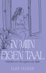 In Mijn Eigen Taal - Eline Vedder - 9789403891484