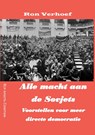 Alle macht aan de Sovjets - Ron Verhoef - 9789464066265