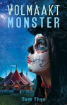 Volmaakt monster - Tom Thys - 9789490767808
