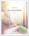 Zo dichtbij - Lifeprints ; Tineke Tuinder - 9789492831323