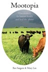 Mootopia - Ben Sargent ; Mary Lin - 9798218877071