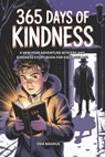 365 Days Of Kindness: A New Year Adventure Mystery And Kindness Story Book For Kids Ages 8-12 - Oma Magnus - 9798241193124