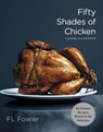 Fifty Shades of Chicken - F.L. Fowler - 9780385345224