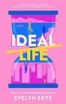 Ideal Life - Evelyn Skye - 9781668082010