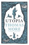 Utopia: New Translation and Annotated Edition - Thomas More - 9781847496256
