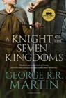 A Knight of the Seven Kingdoms - George R.R. Martin - 9789021063171