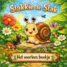 Het voorlees boekje, Slakkie de slak - H. Mourits - 9789465387093