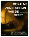De kalme zonneschijn van de geest - Willem Lemmens - 9789493522954