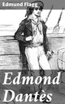 Edmond Dantès - Edmund Flagg ; Vanessa Winslow - 4057664567536