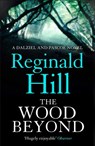 The Wood Beyond - Reginald Hill - 9780007386772