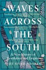 Waves Across the South - Sujit Sivasundaram - 9780007575558