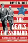 The Devil’s Chessboard - David Talbot - 9780008159689