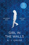 Girl in the Walls - A.J. Gnuse - 9780008381028
