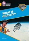 Shinoy and the Chaos Crew: What is gravity? - Isabel Thomas - 9780008454807