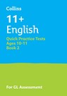 11+ English Quick Practice Tests Age 10-11 (Year 6) Set B - Collins 11+ - 9780008701185