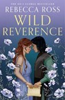 Wild Reverence - Rebecca Ross - 9780008734824