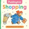 Paddington: Shopping - Michael Bond - 9780008766337