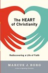 The Heart of Christianity - Marcus J Borg - 9780060730680