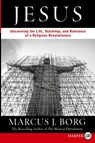 Jesus Large Print - Marcus J Borg - 9780061145926