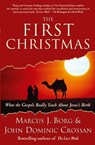 The First Christmas - Marcus J. Borg - 9780061430718