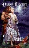 The Angel and the Highlander - Donna Fletcher - 9780061712982