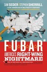 F.U.B.A.R. - Sam Seder ; Stephen Sherrill ; Janeane Garofalo - 9780061863646