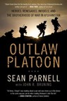 Outlaw Platoon - Sean Parnell ; John Bruning - 9780062066411