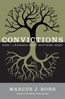 Convictions - Marcus J. Borg - 9780062269980