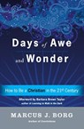 Days Of Awe And Wonder - Marcus Borg - 9780062457349