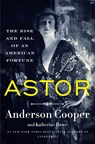 Astor - Anderson Cooper ; Katherine Howe - 9780062964663