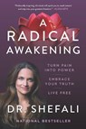 Radical Awakening - Shefali Tsabary - 9780062985903