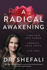 A Radical Awakening - Shefali Tsabary - 9780062985910