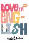 Love in English - Maria E. Andreu - 9780062996527