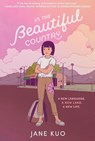 In the Beautiful Country - Jane Kuo - 9780063118997