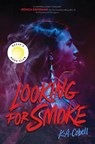 Cobell, K: Looking for Smoke - K A Cobell - 9780063318670