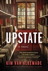 Upstate - Kim van Alkemade - 9780063438033