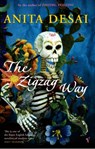 The Zigzag Way - Anita Desai - 9780099472087