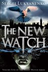 The New Watch - Sergei Lukyanenko - 9780099580140