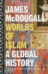 Worlds of Islam - James McDougall - 9780141998084