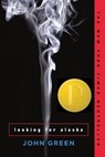 Looking for Alaska - John Green - 9780142402511