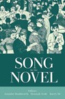 Song in the Novel - Jennifer (Associate Professor in French and Comparative Literature Rushworth ; Hannah (NUAcT Research Fellow in French Cultural History Scott ; Barry (Research Professor Ife - 9780197267745