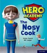 Hero Academy: Oxford Level 6, Orange Book Band: The Nosy Cook - Vivian French - 9780198416296