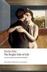 The Bright Side of Life - Emile Zola - 9780198753612