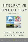 Integrative Oncology - Donald I. Abrams ; Andrew T. Weil - 9780199329724