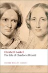 The Life of Charlotte Bronte - Elizabeth Gaskell - 9780199554768