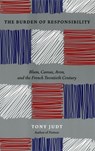 The Burden of Responsibility - Tony Judt - 9780226414201