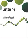 Listening - Miriam Rasch - 9780231222334