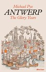 Antwerp - Michael Pye - 9780241243220